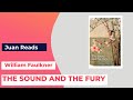 William Faulkner and The Sound and the Fury