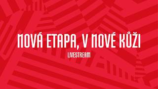 LIVESTREAM - V NOVÉ KŮŽI