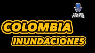 Inundaciones en Colombia