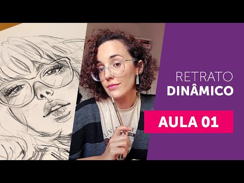 AULA 01 | Retrato Dinâmico: Um passo a passo descomplicado