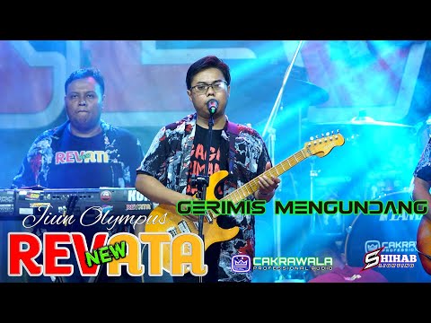 NEW REVATA || GERIMIS MENGUNDANG || JIUN OLYMPUS || CAKRAWALA PRO AUDIO [ GAJAH DIGITAL ]