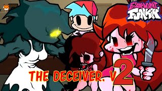 The Deceiver. Parte 2 Friday Night Funkin.   BF & GF. (FNF Mod)