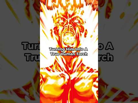 Human Torch Gets What He Deserved #fantasticfour #shorts
