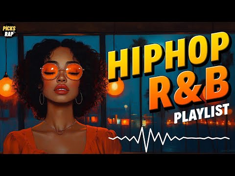 R&B HipHop Playlist Music - Best HipHop RnB Music