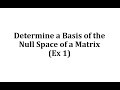 Understanding Null Space and Row Echelon Form