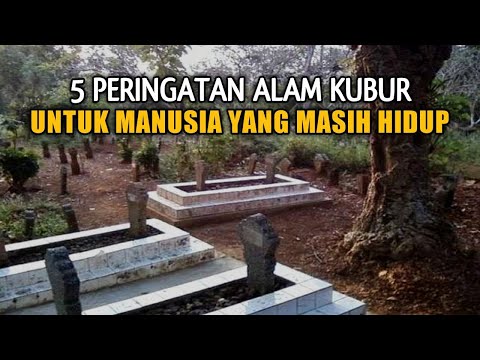 WAJIB TAHU !! Kubur Setiap Hari Berteriak Menyeru 5 Peringatan Ini