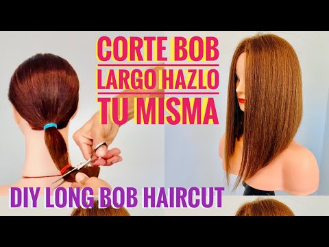 Corte Bob Largo Hazlo Tu Misma -  DIY LONG BOB HAIRCUT