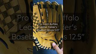 Pro Catch Buffalo Leather Fielder's Baseball Gloves 12.5"