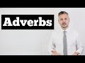 Understanding Adverbs and Their Functions