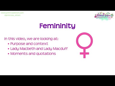 Femininity | Macbeth | GCSE English Literature