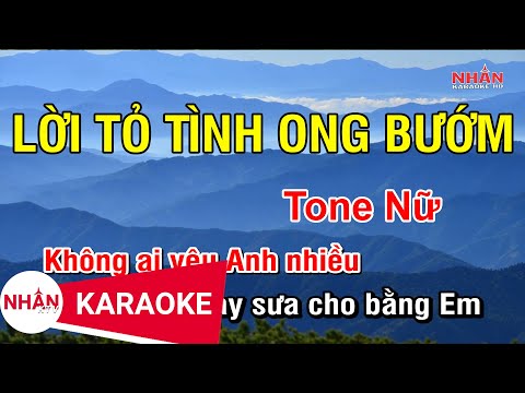 Karaoke Lời Tỏ Tình Ong Bướm Tone Nữ | Nhan KTV ✔