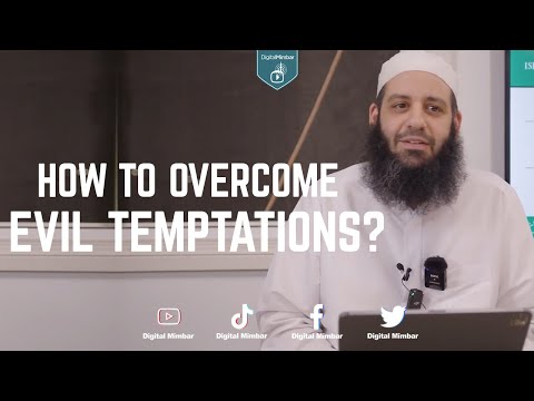 How to overcome Evil Temptations? - Abu Bakr Zoud