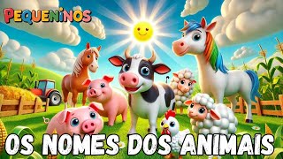 Aprenda os Nomes dos Animais em Português e Inglês: Música Educativa para Crianças