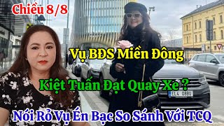 Chiều 8/8 Nóng Kiệt Tuấn Đạt Quay Xe Với Cô Hằng ? Và Vụ Én Bạc Nói Rỏ