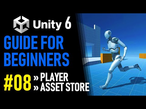 UNITY 6 TUTORIAL PART 8 - HOW TO IMPORT A PLAYER - HOW TO MAKE A GAME FOR BEGINNERS