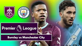 Manchester City vs Burnley | Premier League | LIVE