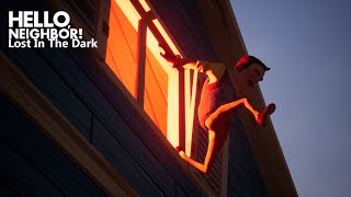 Hello Neighbor: Lost In The Dark Teaser Gameplay