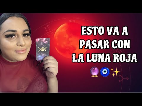 ESTO PASARÁ A CADA SIGNO ZODIACAL POR EL ECLIPSE DE LUNA ROJA ESTE 17 DE SEPTIEMBRE 🔮 #lunaroja