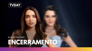 A Lei Do Destino | Encerramento Oficial: Tensão