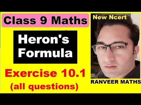 Class 9 Maths , Ex.10.1, Herons Formula | NEW NCERT | Ranveer Maths 9