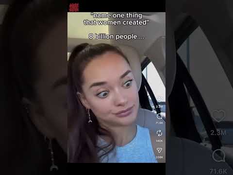 💥 «Назови хоть одно, что создали женщины? 8 миллиардов человек