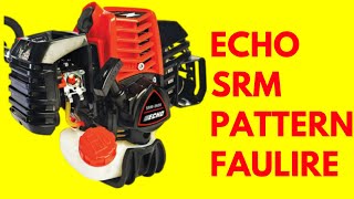 ECHO SRM SERIES TRIMMER PATTERN FAILURE DUE TO END USER ABUSE!!