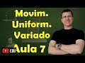 Movimento Uniformemente Variado
