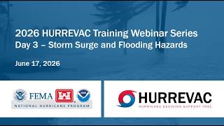 2026 HURREVAC Webinar - Storm Surge and Flooding Hazards