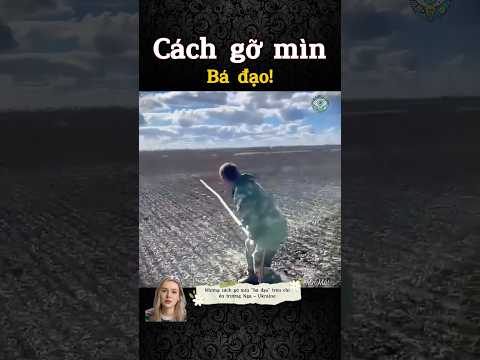 Những Cách Gỡ Mìn Đầy Kinh Ngạc Ít Ai Biết!