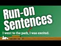 Mastering Run-on Sentences for Kids