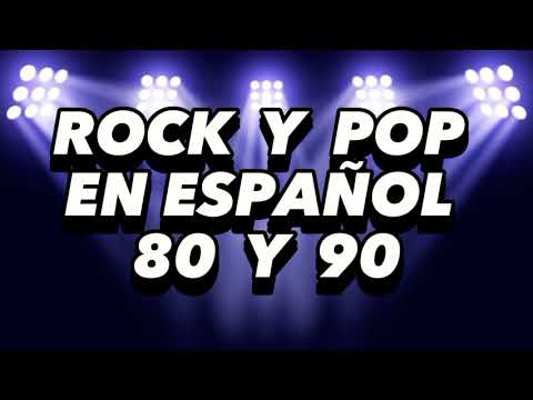 Rock En Español de los 80 y 90 - Clasicos Del Rock 80 y 90 en Español -  Grandes Éxitos [5]