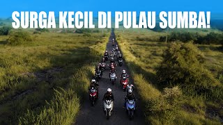 TOURING SUMBA - Eps. 3 Surga kecil di Pulau Sumba