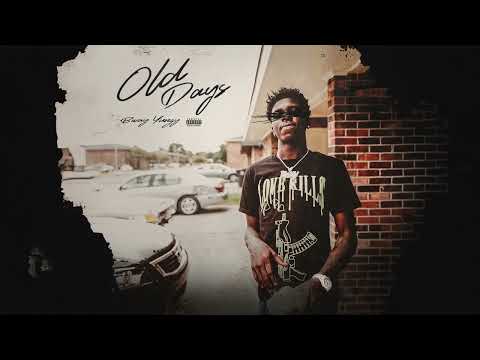 BWay Yungy - Old Days