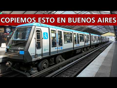 El SUBTE Sería MUCHO MEJOR Si COPIARA ESTO Del Metro de Paris