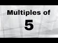 Understanding Multiples of Five