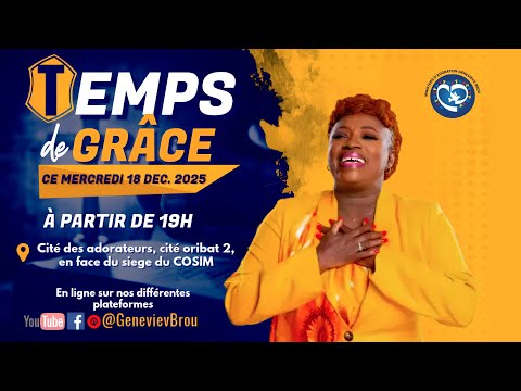 TEMPS DE GRACE DU MERCREDI 18-12-2024