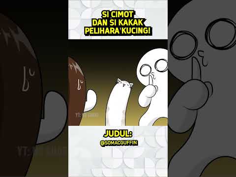 SI CIMOT DAN SI KAKAK PELIHARA KUCING LIAR!
