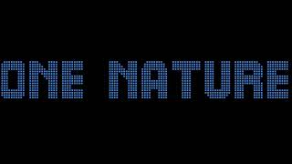 NATURE ONE - ONE NATURE