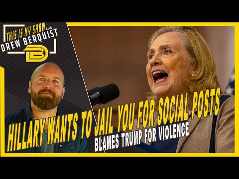 Hillary Clinton Suggests Jailing Americans for Social Media Posts, Media Blames Trump | 9.17.24