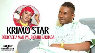 KRIMO STAR - DÉDICACE À Mme PAL BIGUINI BAKHAGA