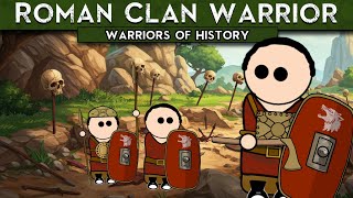 Roman Clan Warrior | Ancient Roman Warfare | Warriors of History