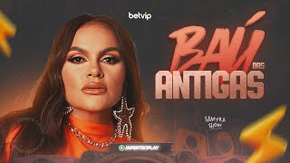 Samyra Show RELÍQUIAS 2025 - CD Baú das ANTIGAS - Melhores FORRÓ Antigo Pra Paredão