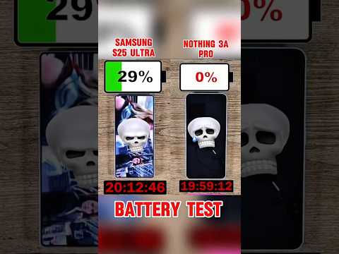 SAMSUNG S25 ULTRA VS NOTHING 3A PRO BATTERY 🔋 TEST?