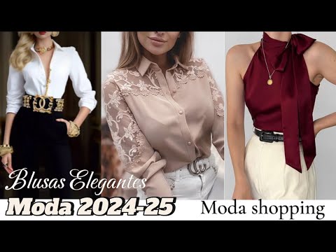 !!MODA LAS BLUSAS DE ESTILO ELEGANTE 2024/2025 TENDENCIAS Moda Shopping