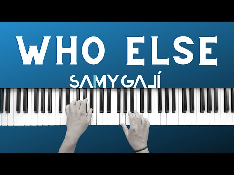 🔴 1 HOUR 🔴 | WHO ELSE | 🎹 Piano Instrumental Cover | Samy Galí