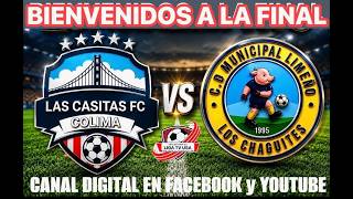 LAS CASITAS vs MUNICIPAL LIMEÑO=final