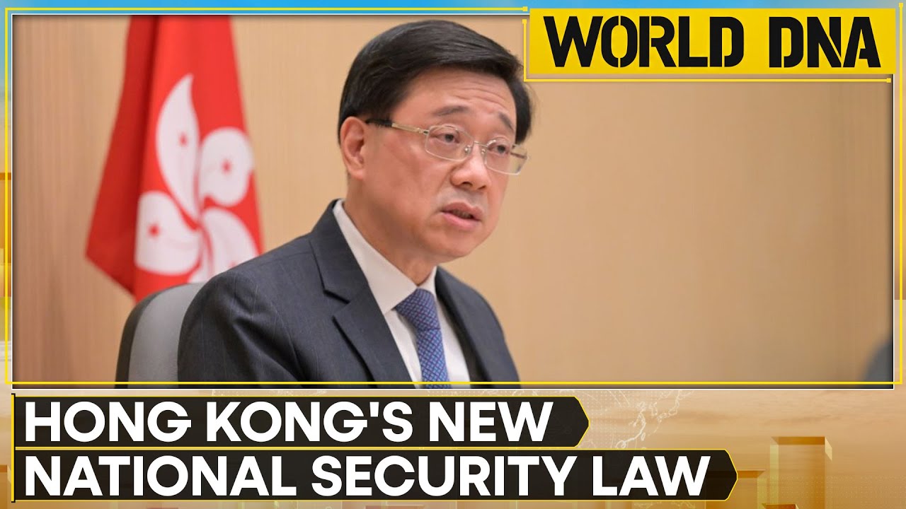 Hong Kong unveils legislation to supplement national security law | World DNA