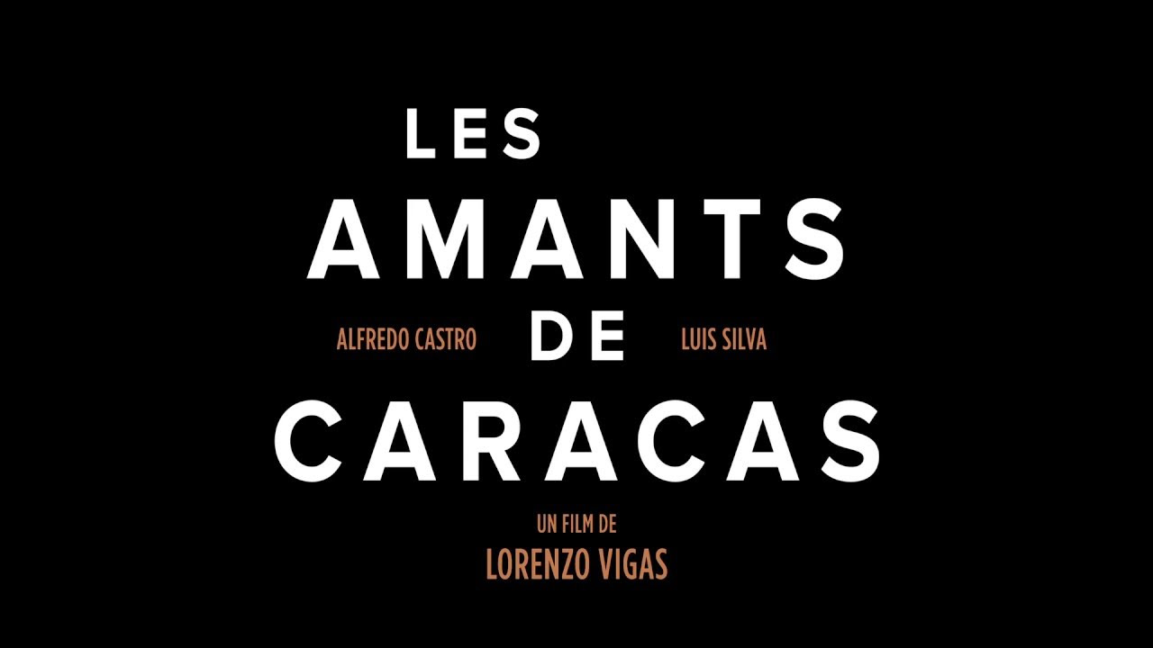 Les Amants de Caracas Miniature du trailer