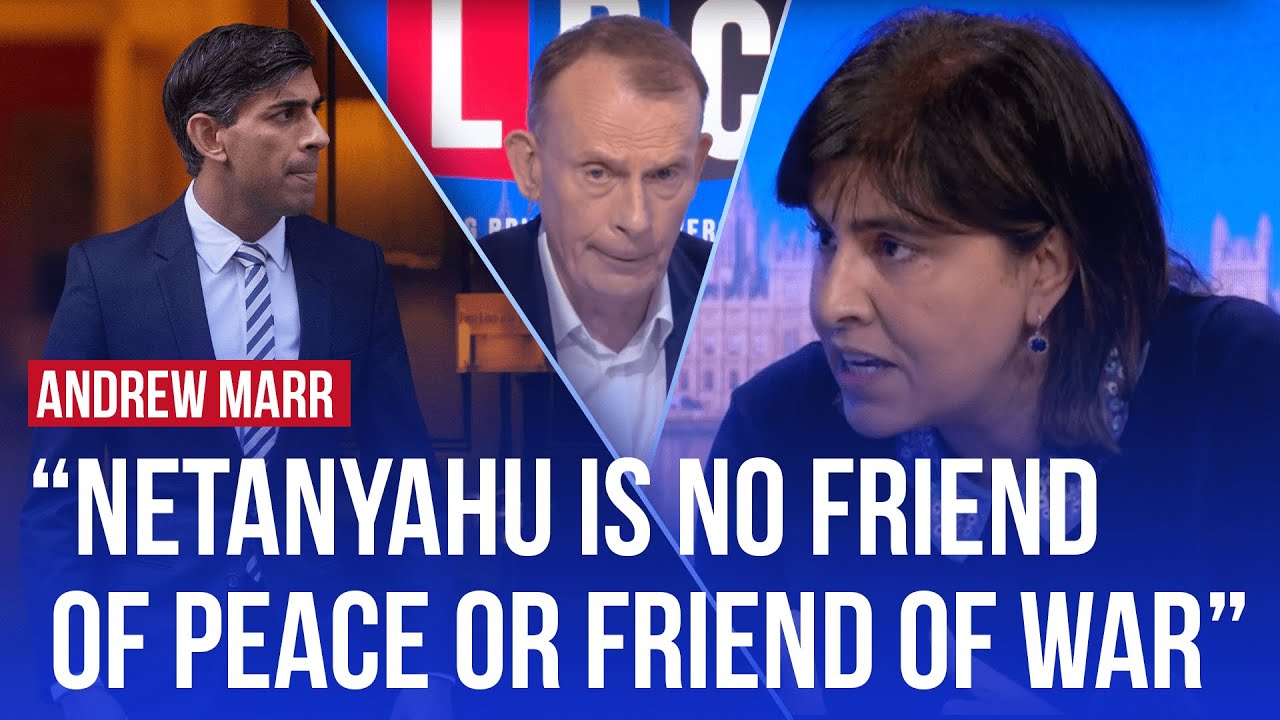 Tory Baroness condemns Rishi Sunak for ‘blindly’ supporting Netanyahu | LBC