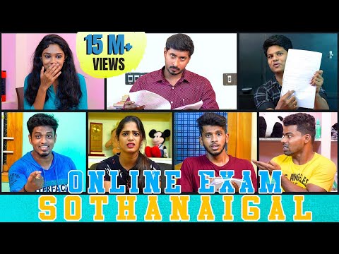 Online Exam Sothanaigal | Exam Fear | Sothanaigal